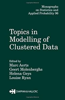 Topics in Modelling of Clustered Data