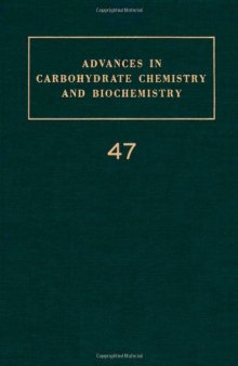 Advances in Carbohydrate Chemistry and Biochemistry 47