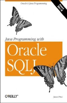 Java Programming with Oracle SQLJ 
