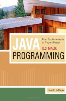 Java Programming: From Problem Analysis to Program Design, 4th Edition  