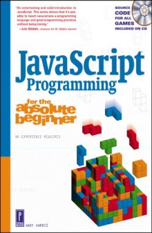 JavaScript programming for the absolute beginner: the fun way to learn programming