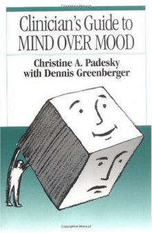 Clinician's Guide to Mind Over Mood