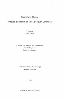 Quantifying chaos: practical estimation of the correlation dimension