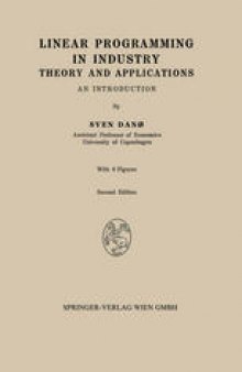 Linear Programming in Industry Theory and Applications: An Introduction