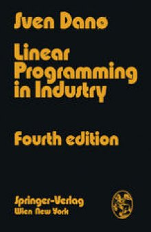 Linear Programming in Industry: Theory and Applications. An Introduction