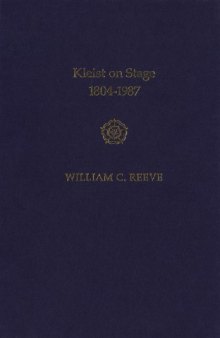 Kleist on Stage, 1804-1987