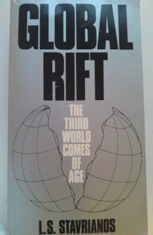 Global Rift: The Third World Comes of Age