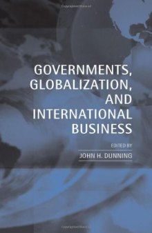 Governments, Globalization, and International Business