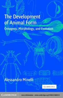The development of animal form: ontogeny, morphology, and evolution