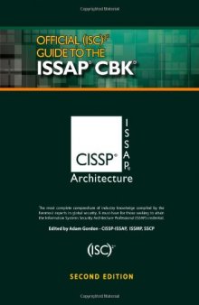 Official (ISC)2® Guide to the ISSAP® CBK, Second Edition