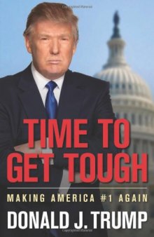 Time to Get Tough: Making America #1 Again