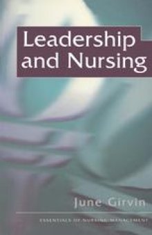 Leadership and Nursing