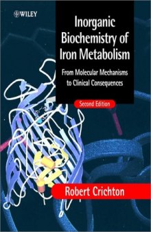 Inorganic Biochemistry of Iron Metabolism: From Molecular Mechanisms to Clinical Consequences