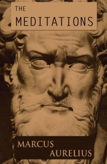 The Meditations of Marcus Aurelius (کتاب تاملات اثر مارکوس اورلیوس)