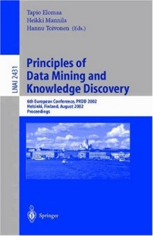 Principles of Data Mining and Knowledge Discovery: 6th European Conference, PKDD 2002 Helsinki, Finland, August 19–23, 2002 Proceedings