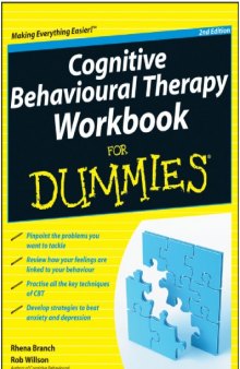 Cognitive behavioural therapy workbook for dummies, 2nd ed