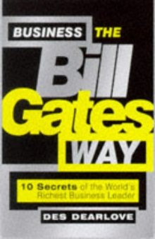 Business the Bill Gates Way (Bigshots)