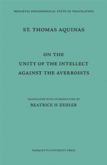 On the Unity of the Intellect Against the Averroists
