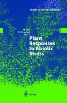 Plant Responses to Abiotic Stress (Topics in Current Genetics)