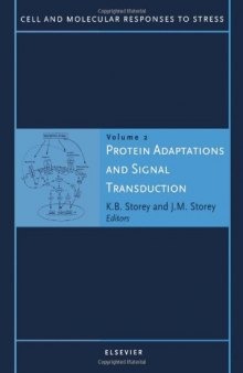 Protein Adaptations and Signal Transduction