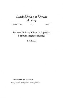 Chemical Product and Process Modeling. Advanced Modeling of Reactive Separation Units with Structured Packings