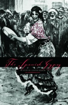 The Spanish Gypsy: The History of a European Obsession