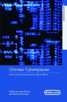 Chinese cyberspaces: technological changes and political effects