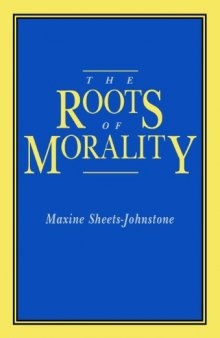 The Roots of Morality