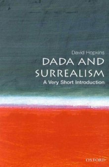 Dada and Surrealism : a very short introduction
