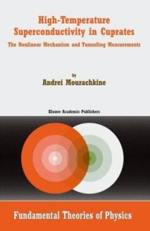 High-temperature Superconductivity in Cuprates: The Nonlinear Mechanism and Tunneling Measurements