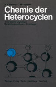 Chemie der Heterocyclen: Theoretische Grundlagen · Darstellungsmethoden · Reaktionen