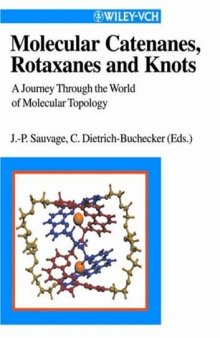 Catenanes, Rotaxanes, and Knots