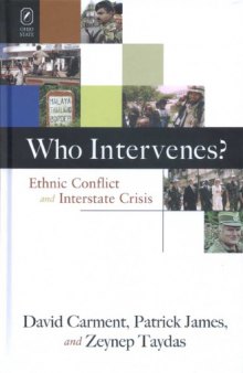 Who Intervenes? Ethnic Conflict and Interstate Crisis