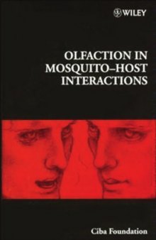 Olfaction in Mosquito-Host Interactions (Novartis Foundation Symposia, 200)