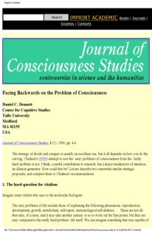 Facing Backwards On The Problem Of Consciousness
