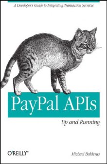 PayPal APIs Up and Running: A Developer's Guide