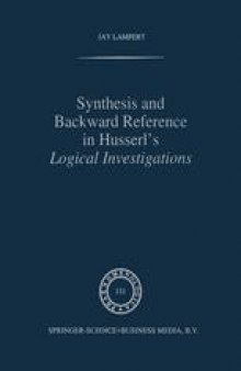 Synthesis and Backward Reference in Husserl’s Logical Investigations