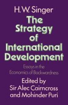 The Strategy of International Development: Essays in the Economics of Backwardness