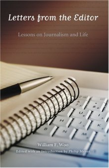 Letters from the Editor: Lessons on Journalism and Life