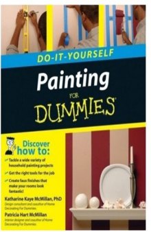 Do-It-Yourself Painting for Dummies (Do-It-Yourself for Dummies)