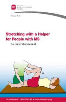 Multiple Sclerosis - Therapy Stretching With Helper Aid