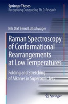 Raman Spectroscopy of Conformational Rearrangements at Low Temperatures: Folding and Stretching of Alkanes in Supersonic Jets