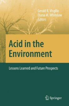 Acid in the Environment: Lessons Learned and Future Prospects