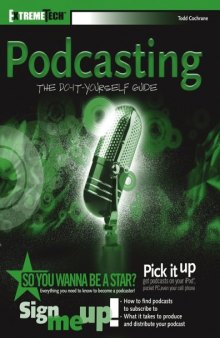 Podcasting: Do-It-Yourself Guide