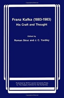 Franz Kafka (1883-1983): His Craft and Thought