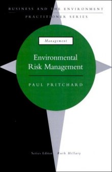 Environmental Risk Management (Business & Environment Practitioner Series)