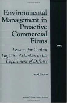 Environmental Management in Proactive Commercial Firms: Lessons for Central Logistics Activities in the Department of Defense