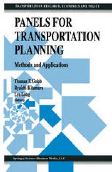 Panels for Transportation Planning: Methods and Applications