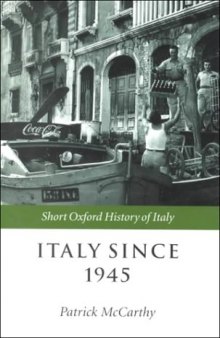 Italy Since 1945 (Short Oxford History of Italy)
