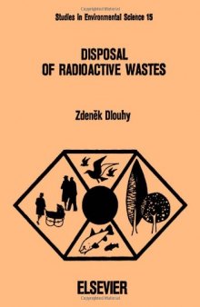 Disposal of radioactive wastes, Volume 15